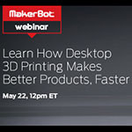 Веб-семинар Makerbot 22 мая